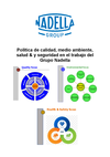 Politica de calidad medio ambiente salud y seguridad en el trabajo del Grupo Nadella